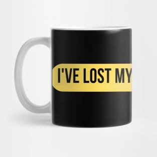 I've lost my train of tho... Mug